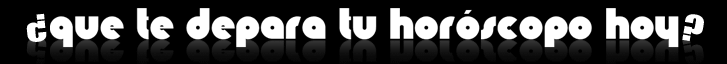 &iquest;Qu&eacute; te depara tu horoscopo hoy?